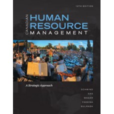 Test Bank for Canadian Human Resource Management A Strategic Approach, 10e Hermann Schwind